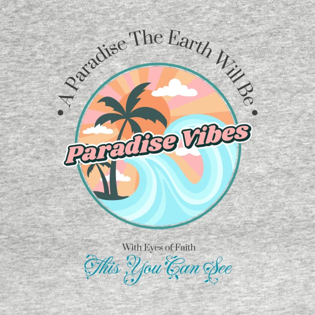 A Paradise The Earth Will Be by JwFanGifts